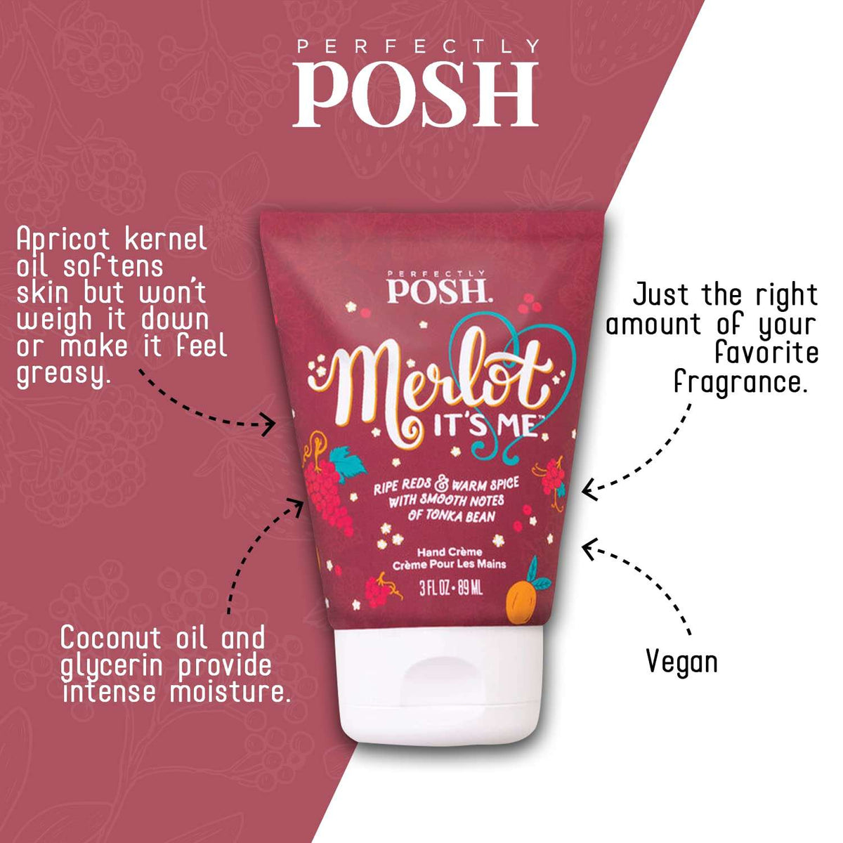 A tube of Perfectly Posh Merlot Its Me BFYHC hand crème sits on a pink floral background, featuring apricot kernel oil, coconut oil, glycerin, a vegan formula, and a light fragrance.